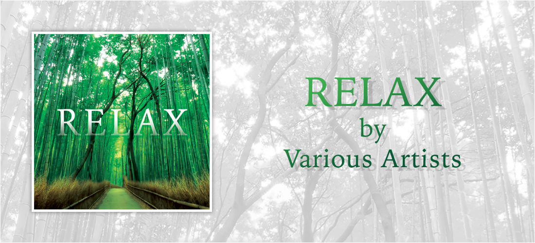 RELAX by Various Artists