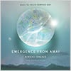 Hiroki Okano / Emergence From Awai: Music For Helio Compass 2021